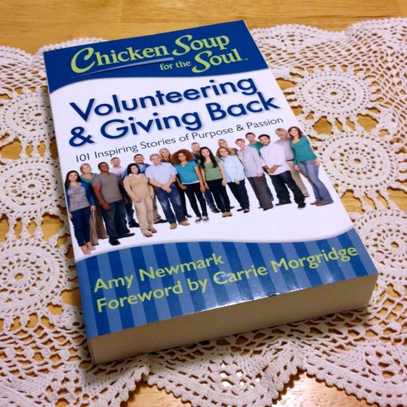 Inspirational, Chicken Soup for the Soul Volunteering - Picture 1 of 6